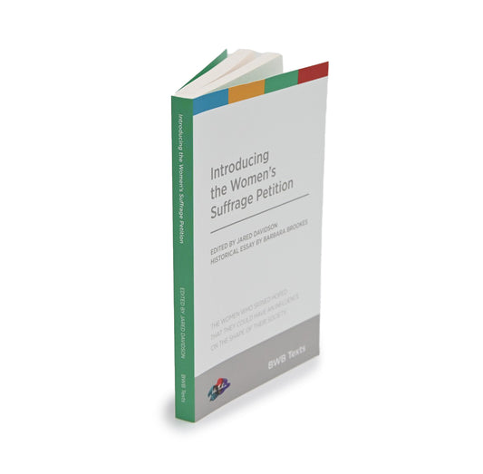 Introducing the Women's Suffrage Petition - Jared Davidson